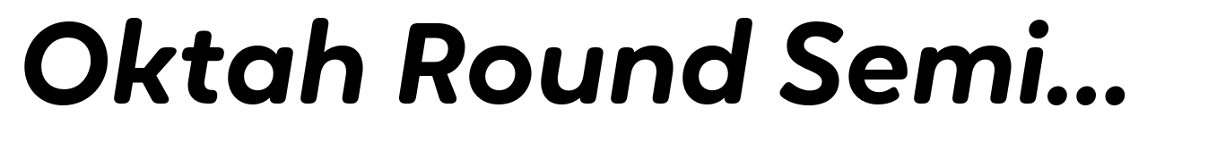 Oktah Round SemiBold Italic